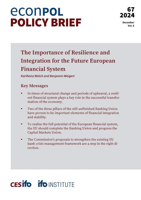 Cover of EconPol Policy Brief 67 - The Importance of Resilience and Integration for the Future European Financial System