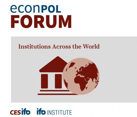 EconPol Forum 6/2024 - INSTITUTIONS ACROSS THE WORLD